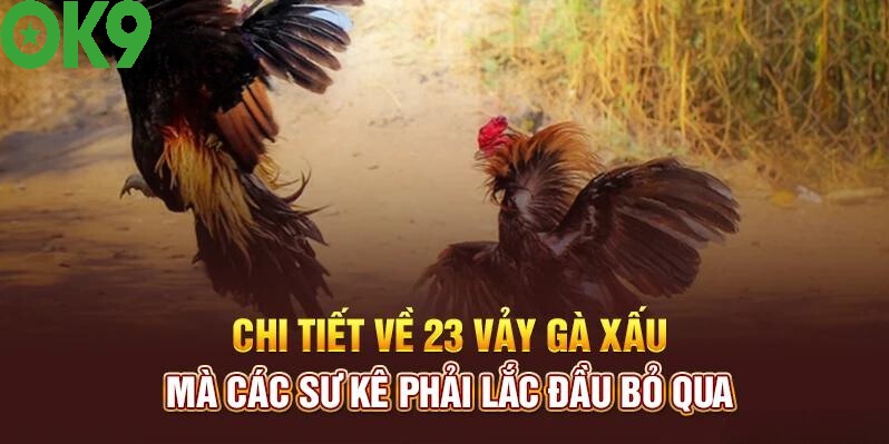 Vảy gà xấu là gì? Tại sao cần tránh