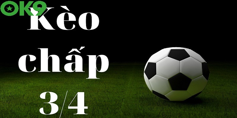 Cách đọc kèo chấp 0.75